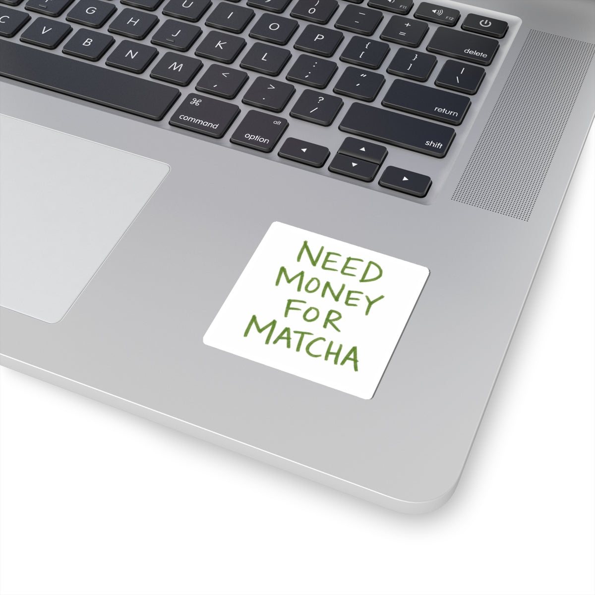 Need Money For Matcha Stickers