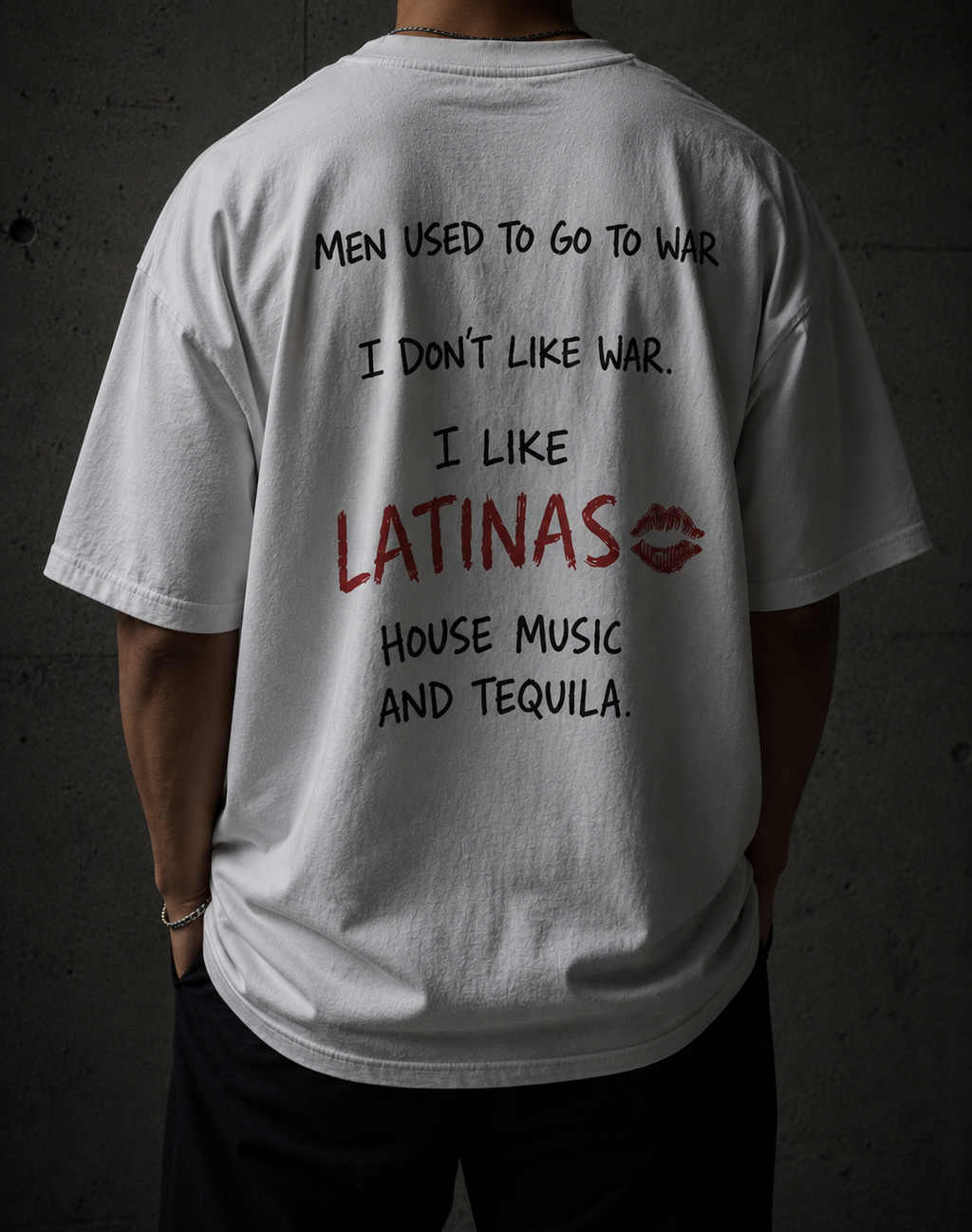 I Like Latinas, House Music & Tequila Tee